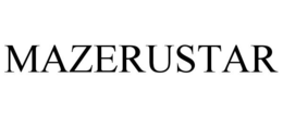 MAZERUSTAR trademark