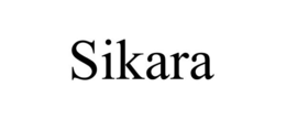 SIKARA trademark
