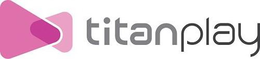 TITANPLAY trademark