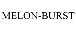 MELON-BURST trademark
