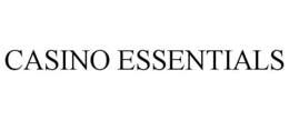 CASINO ESSENTIALS trademark