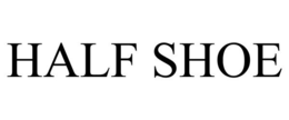HALF SHOE trademark