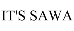 IT'S SAWA trademark