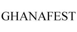 GHANAFEST trademark