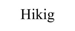 HIKIG trademark