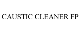 CAUSTIC CLEANER FP trademark