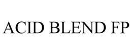ACID BLEND FP trademark