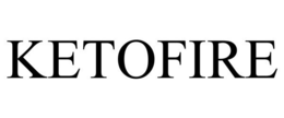 KETOFIRE trademark