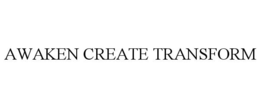 AWAKEN CREATE TRANSFORM trademark