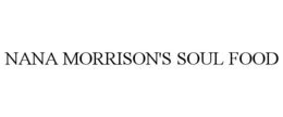NANA MORRISON'S SOUL FOOD trademark