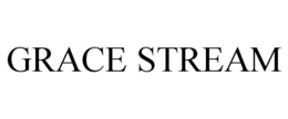 GRACE STREAM trademark