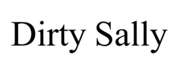 DIRTY SALLY trademark
