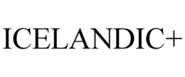 ICELANDIC+ trademark