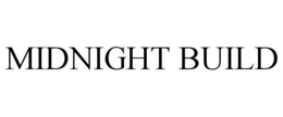 MIDNIGHT BUILD trademark
