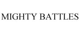 MIGHTY BATTLES trademark