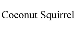 COCONUT SQUIRREL trademark