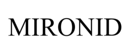 MIRONID trademark