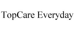 TOPCARE EVERYDAY trademark