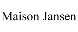 MAISON JANSEN trademark