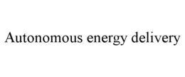 AUTONOMOUS ENERGY DELIVERY trademark