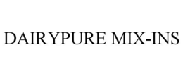 DAIRYPURE MIX-INS trademark