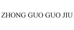 ZHONG GUO GUO JIU trademark