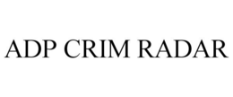 ADP CRIM RADAR trademark