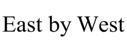 EAST BY WEST trademark