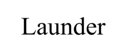 LAUNDER trademark