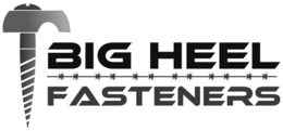 BIG HEEL FASTENERS trademark