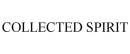 COLLECTED SPIRIT trademark
