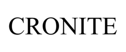 CRONITE trademark