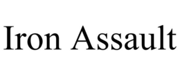 IRON ASSAULT trademark