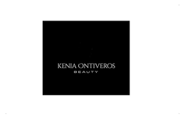 KENIA ONTIVEROS BEAUTY trademark