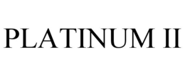 PLATINUM II trademark