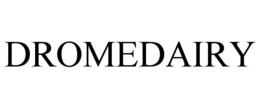 DROMEDAIRY trademark
