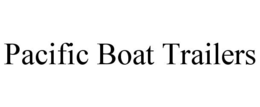 PACIFIC BOAT TRAILERS trademark