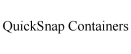 QUICKSNAP CONTAINERS trademark