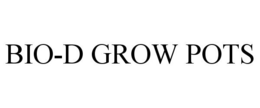 BIO-D GROW POTS trademark