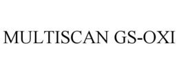 MULTISCAN GS-OXI trademark