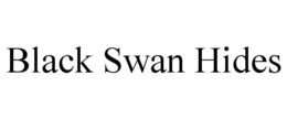 BLACK SWAN HIDES trademark