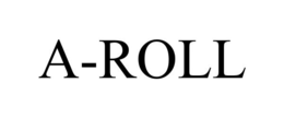 A-ROLL trademark