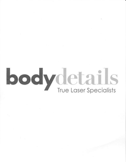 BODYDETAILS TRUE LASER SPECIALISTS trademark