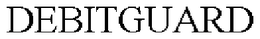 DEBITGUARD trademark