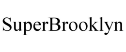SUPERBROOKLYN trademark