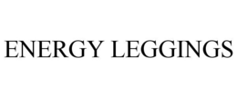 ENERGY LEGGINGS trademark