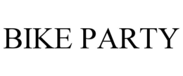 BIKE PARTY trademark