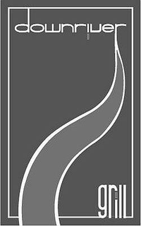 DOWNRIVER GRILL trademark