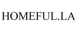 HOMEFUL.LA trademark