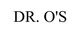DR. O'S trademark